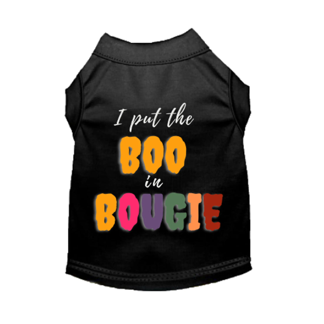 I Put the BOO in Bougie Dog Outfit