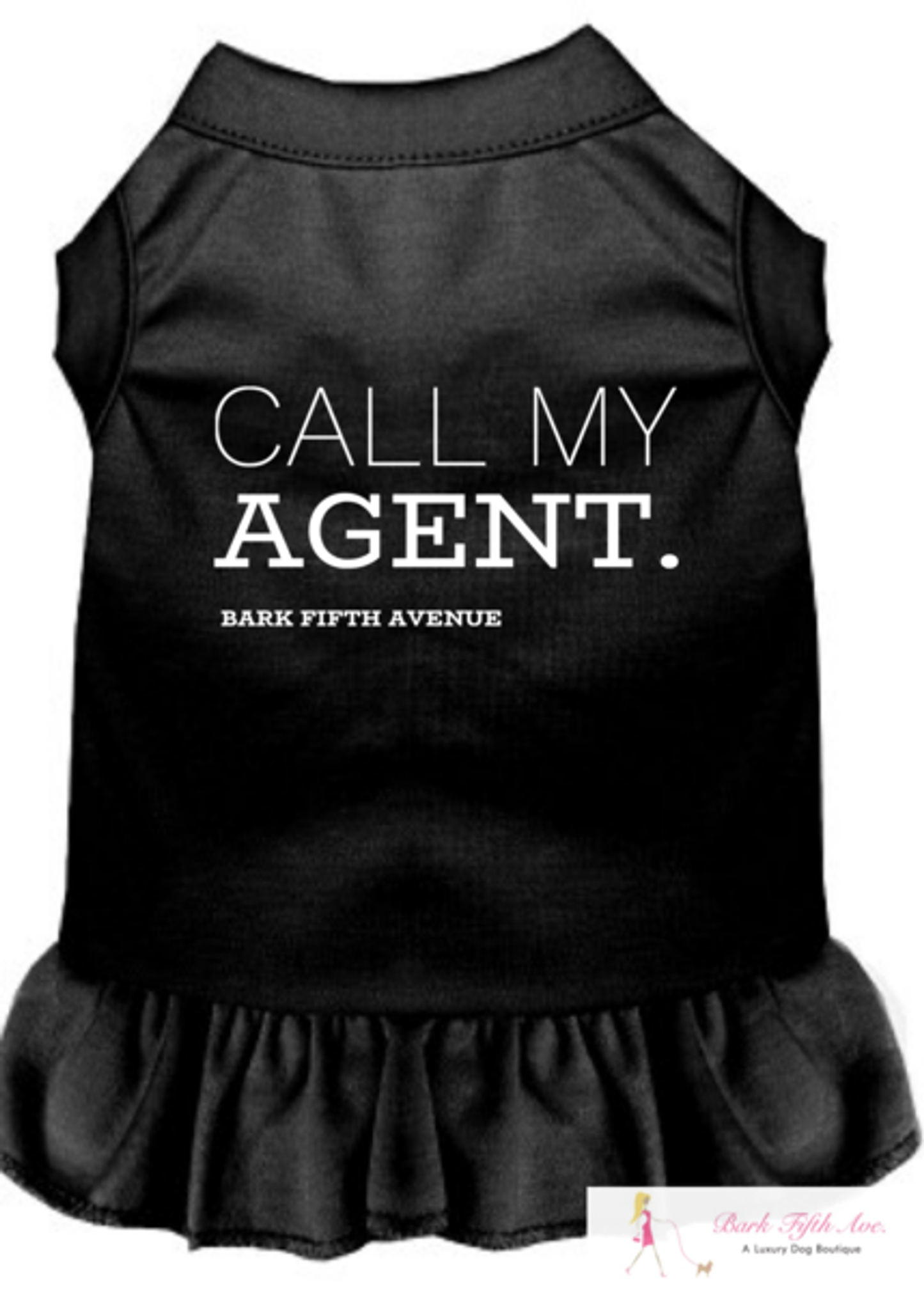 Bark Fifth Avenue Call My Agent Dog Tee and Dress