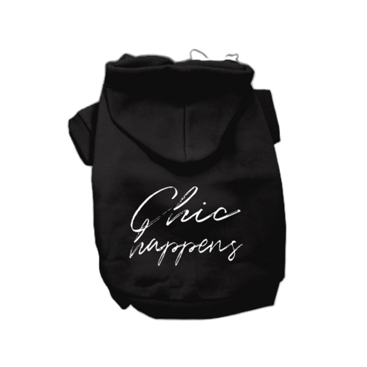 Chic Happens Dog Hoodie