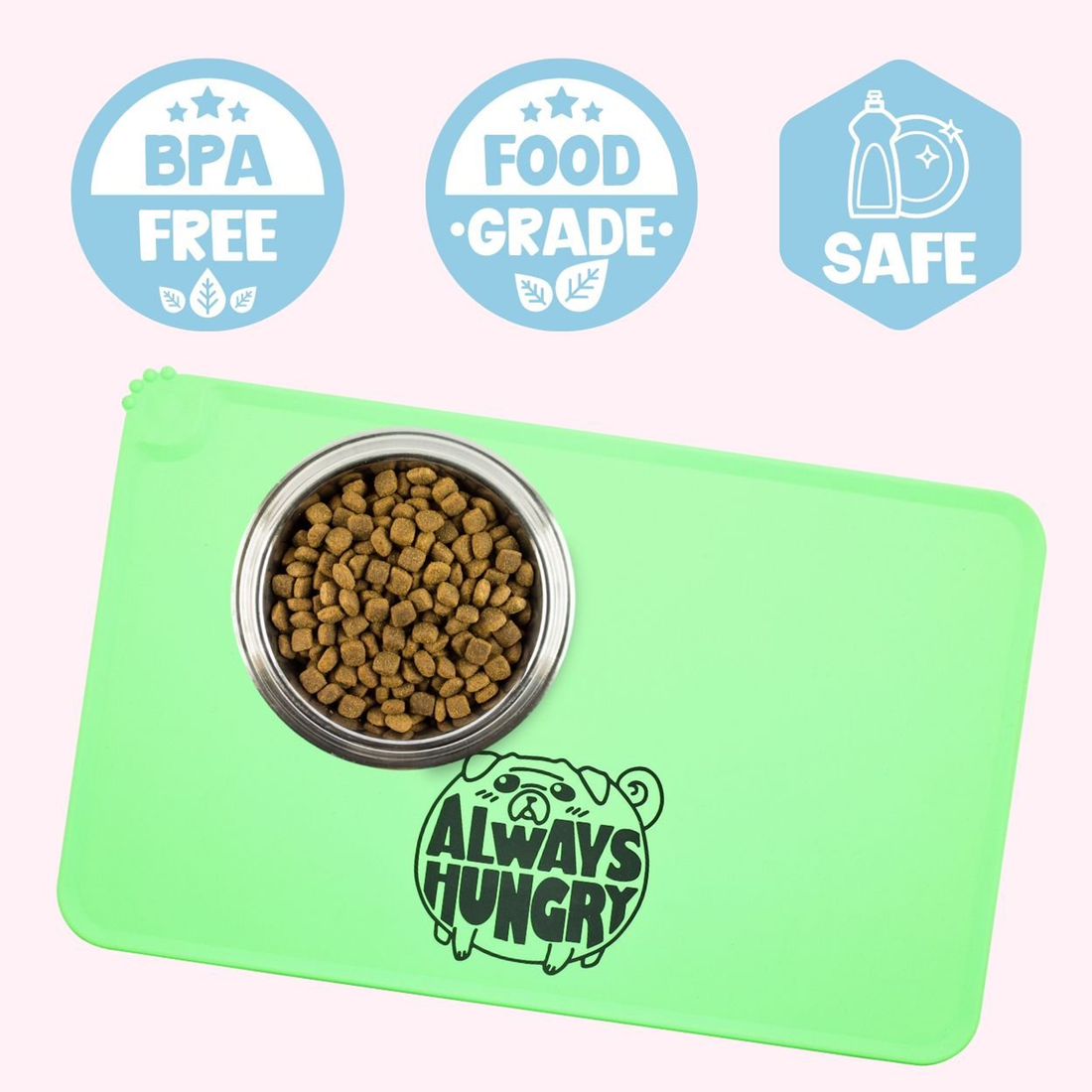 "Always Hungry" Green Silicone Dog Feeding Mat