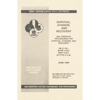 Survival, Evasion and Recovery Manual
