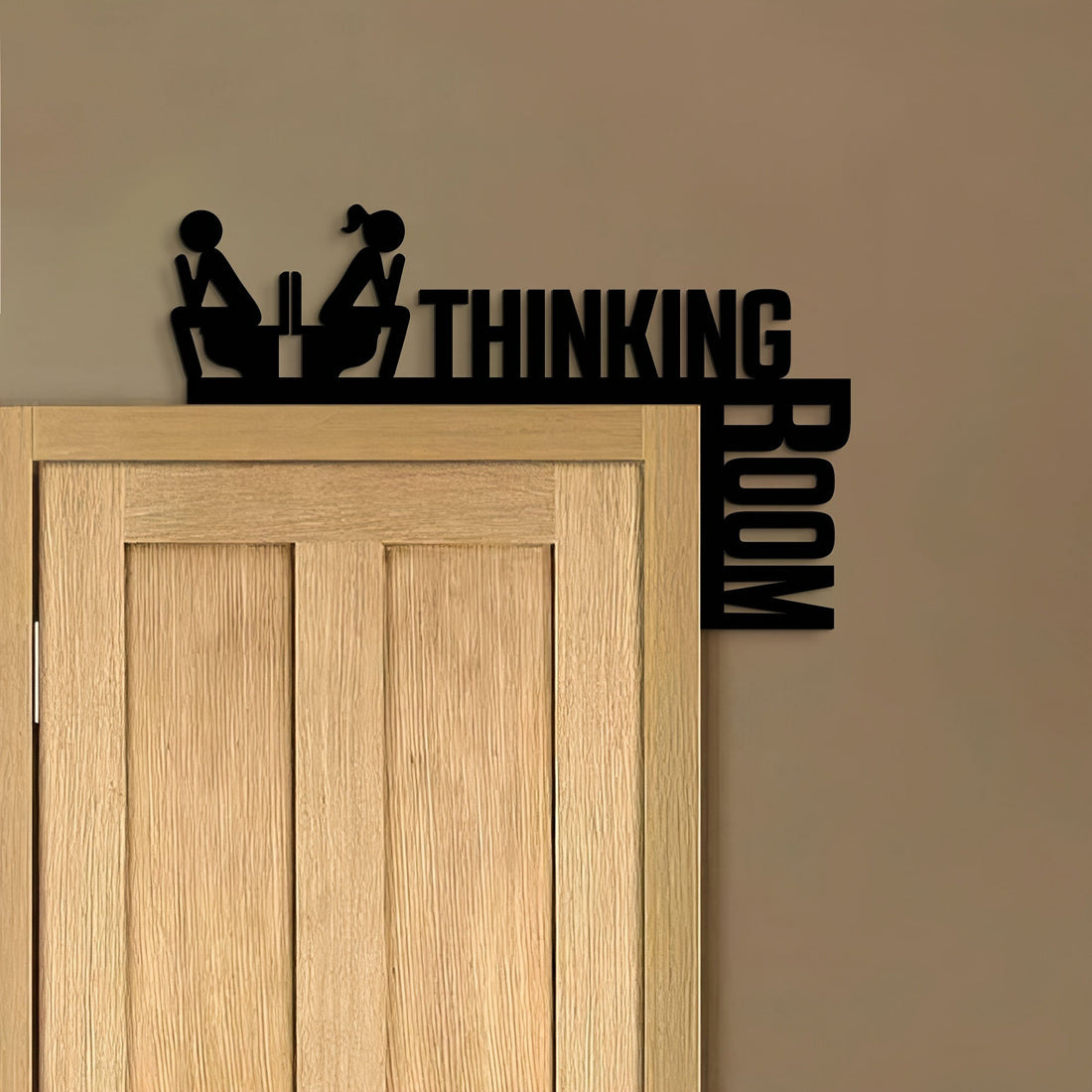 Thinking Room funny toilet sign on a wooden bathroom door