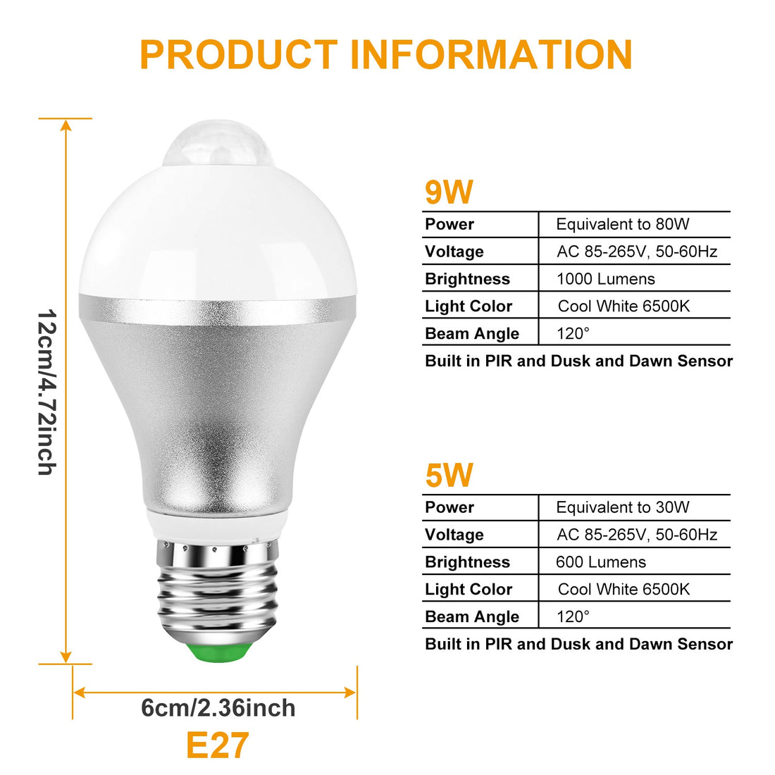 Motion sensor bulb specifications for 9W and 5W versions with 6 x 12 cm size