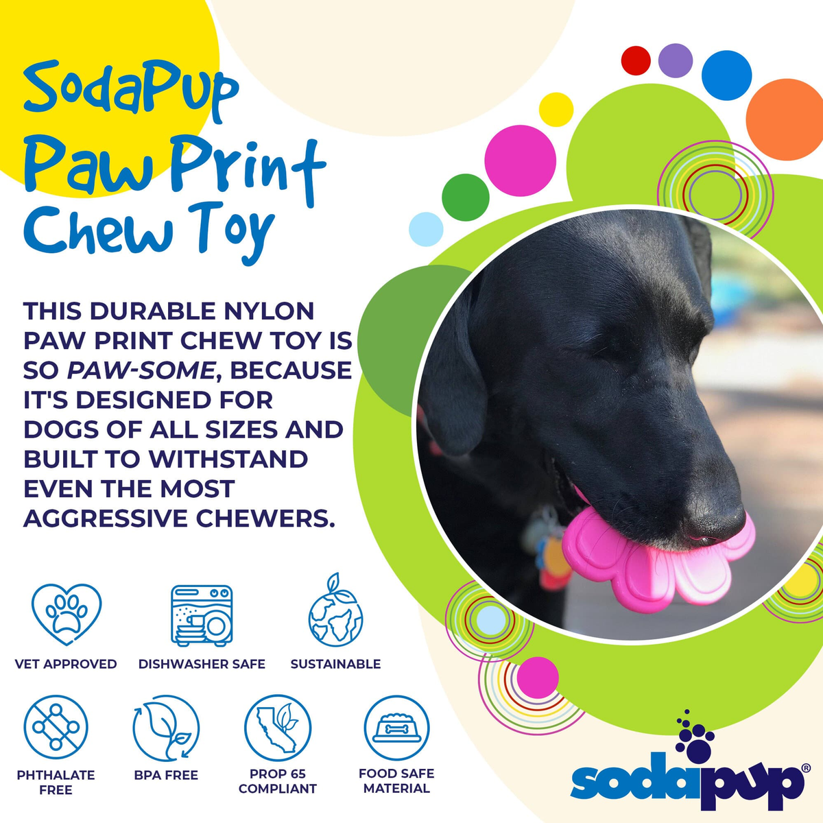 SodaPup Paw Print Nylon Dog Chew Toy for Aggressive Chewers