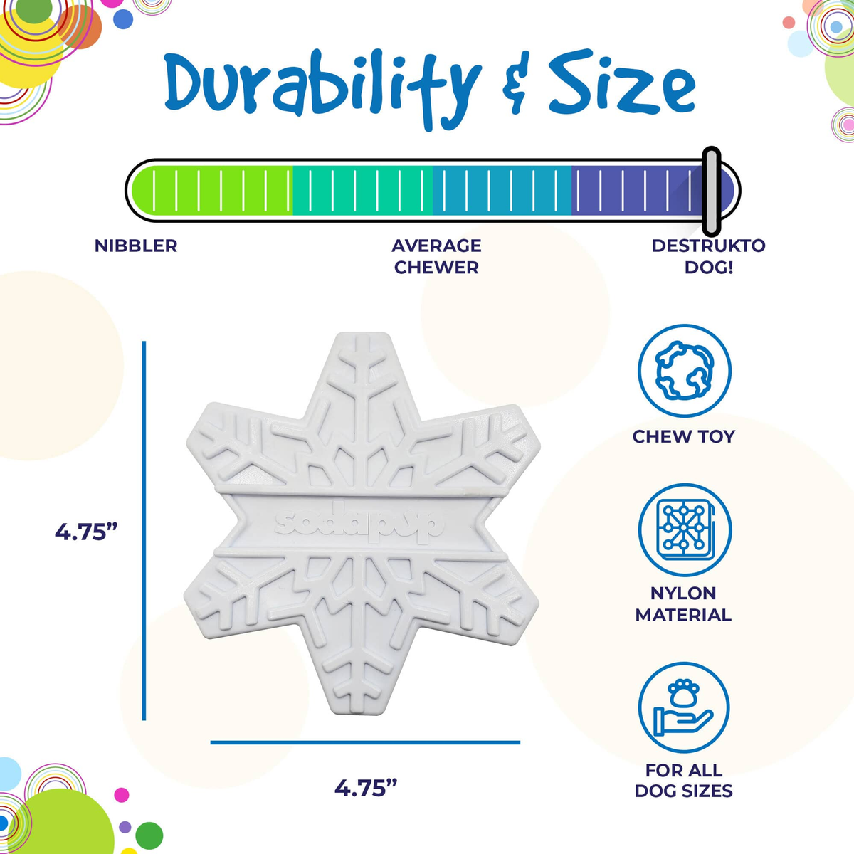 SodaPup Snowflake Nylon Dog Chew Toy