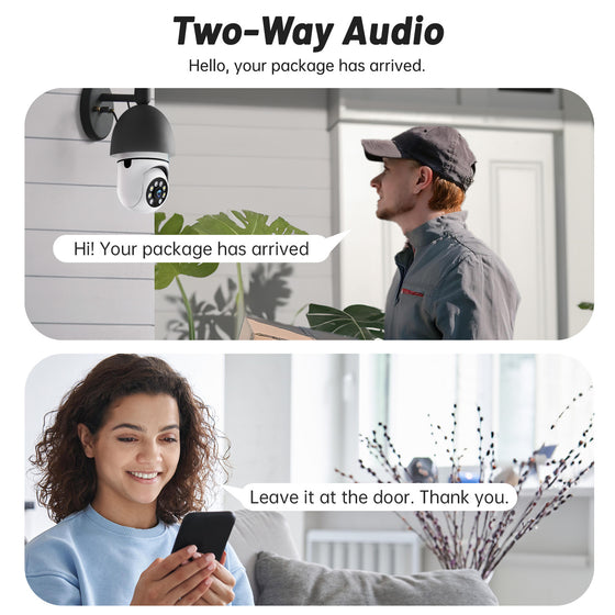 Two-way audio between a delivery driver and a homeowner through the bulb camera