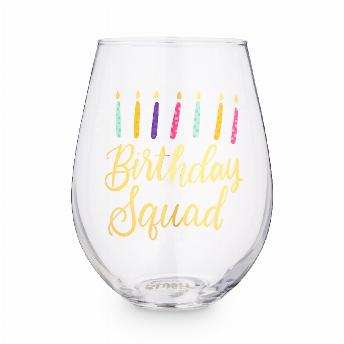 Birthday Squad Stemless Wine Glass by Blush, 30 oz