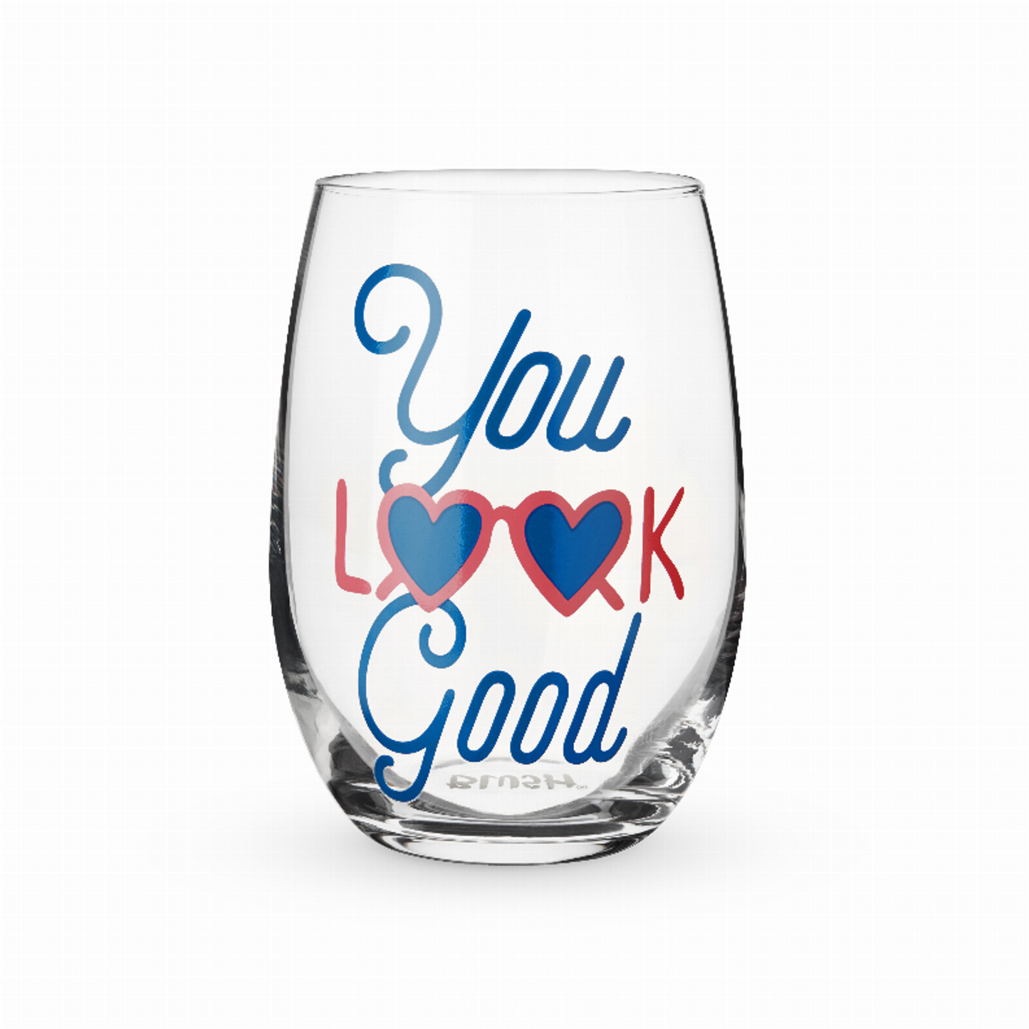 You Look Good Stemless Wine Glass by Blush