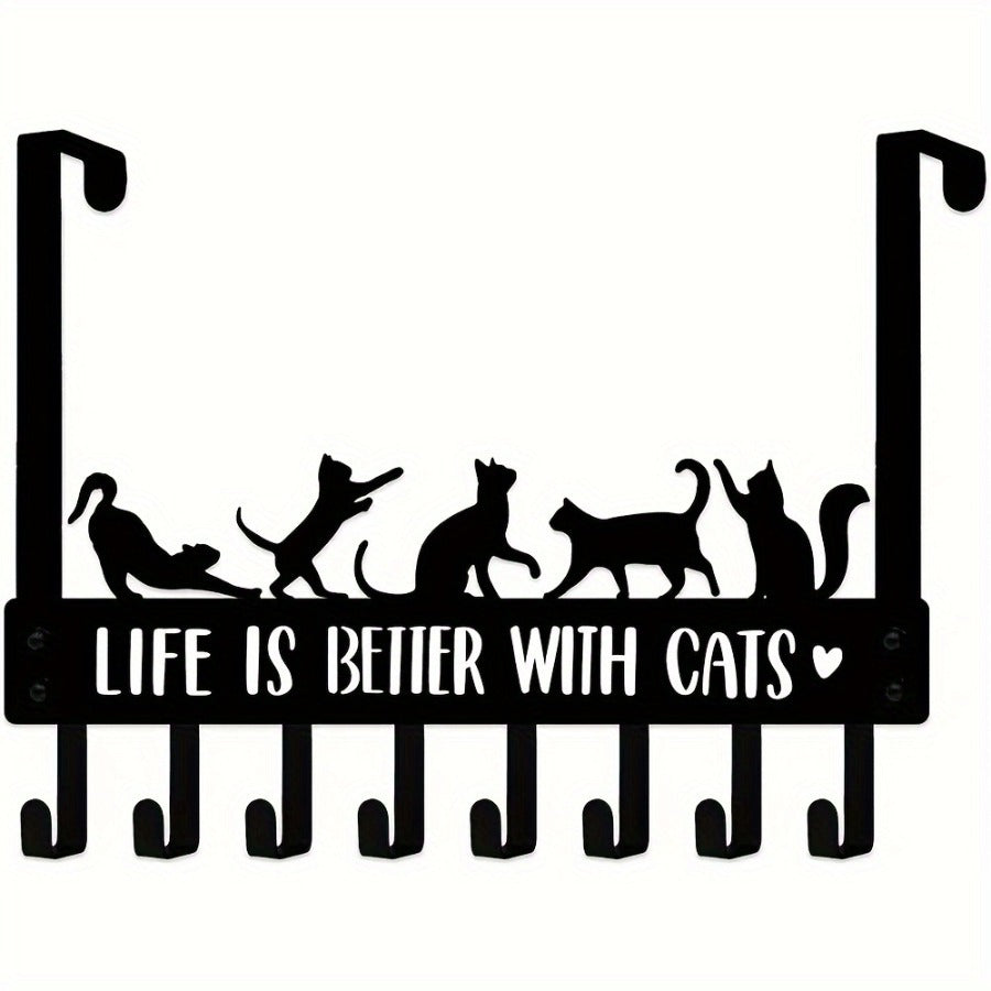 Black metal cat hook rack reading Life is better with cats